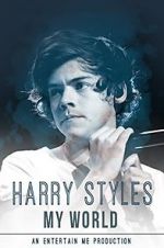 Watch Harry Styles: My World Vodlocker