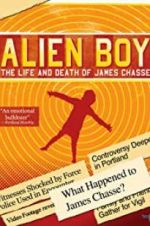 Watch Alien Boy: The Life and Death of James Chasse Vodlocker