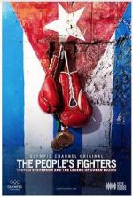 Watch The People\'s Fighters: Teofilo Stevenson and the Legend of Cuban Boxing Vodlocker