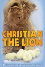 Watch Christian the lion Vodlocker