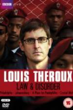 Watch Louis Theroux Law & Disorder Vodlocker