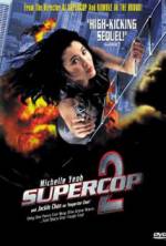 Watch Supercop 2 Vodlocker