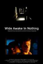 Watch Wide Awake in Nothing Vodlocker