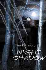 Watch Night Shadow Vodlocker