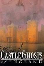 Watch Castle Ghosts of England Vodlocker