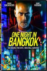 Watch One Night in Bangkok Vodlocker