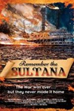 Watch Remember the Sultana Vodlocker