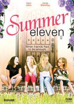 Watch Summer Eleven Vodlocker