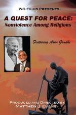 Watch A Quest For Peace Nonviolence Among Religions Vodlocker