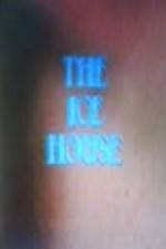 Watch The Ice House Vodlocker