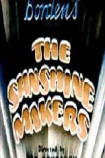 Watch The Sunshine Makers Vodlocker