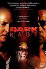 Watch Dark Rage Vodlocker