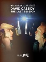 Watch David Cassidy: The Last Session Vodlocker