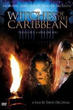 Watch Witches of the Caribbean Vodlocker