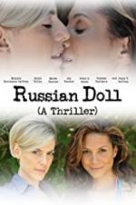 Watch Russian Doll Vodlocker