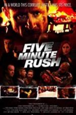 Watch Five Minute Rush Vodlocker