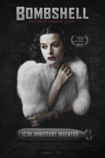 Watch Bombshell The Hedy Lamarr Story Vodlocker