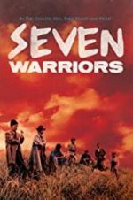 Watch Seven Warriors Vodlocker