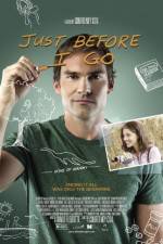 Watch Just Before I Go Online Alluc