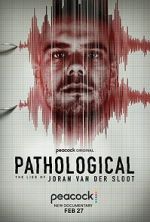 Watch Pathological: The Lies of Joran van der Sloot Vodlocker