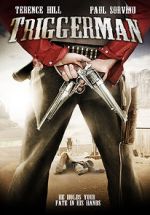 Watch Triggerman Vodlocker