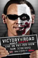 Watch TNA Victory Road Vodlocker