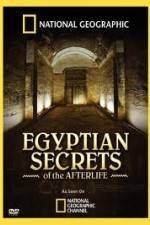 Watch National Geographic - Egyptian Secrets of the Afterlife Vodlocker