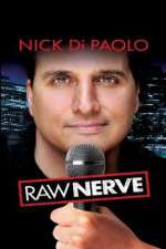 Watch Nick DiPaolo Raw Nerve Vodlocker