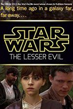 Watch Star Wars: The Lesser Evil Vodlocker