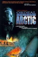 Watch Ordeal in the Arctic Vodlocker