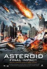Watch Asteroid: Final Impact Online Vodlocker