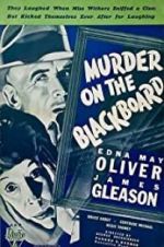 Watch Murder on the Blackboard Vodlocker