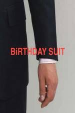 Watch Birthday Suit Vodlocker