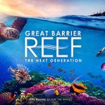 Watch Great Barrier Reef: The Next Generation Vodlocker