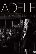 Watch Adele Live At The Royal Albert Hall Vodlocker