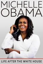 Watch Michelle Obama: Life After the White House Vodlocker
