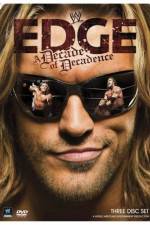 Watch WWE Edge: A Decade of Decadence Vodlocker