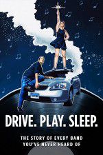 Watch Drive Play Sleep Vodlocker