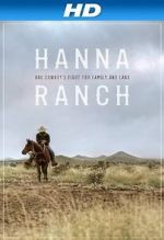 Watch Hanna Ranch Vodlocker