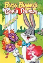 Watch Bugs Bunny\'s Cupid Capers Vodlocker