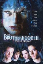 Watch The Brotherhood III Young Demons Vodlocker