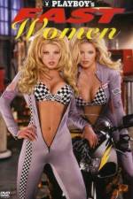 Watch Playboy Fast Women Vodlocker