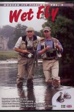 Watch Modern Fly Fishing vol. 3: Wet Fly Vodlocker