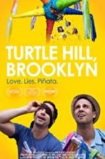Watch Turtle Hill, Brooklyn Vodlocker