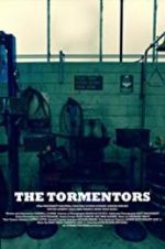 Watch The Tormentors Vodlocker