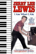 Watch Jerry Lee Lewis I Am What I Am Vodlocker
