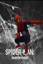Watch Spider-Man: Dawn of a Hero Vodlocker
