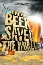 Watch How Beer Saved the World Vodlocker
