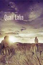 Watch Quail Lake Vodlocker