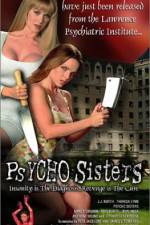 Watch Psycho Sisters Vodlocker